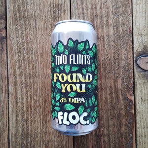 Floc. x Two Flints | Found You | DIPA