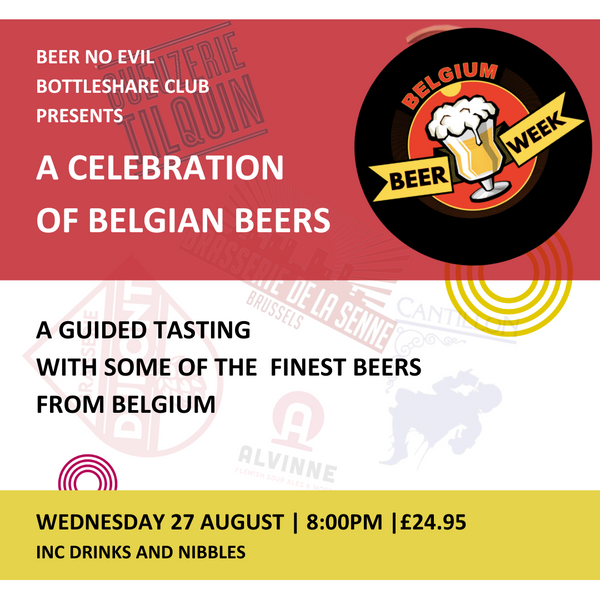 Bottleshare Club Belgium Beer Week Special |  Weds 27 August 2025 | 8:00pm