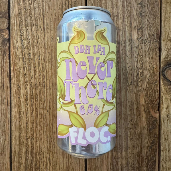 Floc. | Never There | IPA