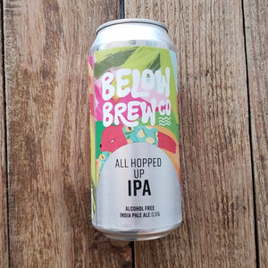 Below Brew | All Hopped Up | Low Alcohol